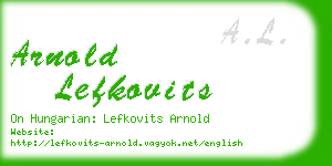 arnold lefkovits business card